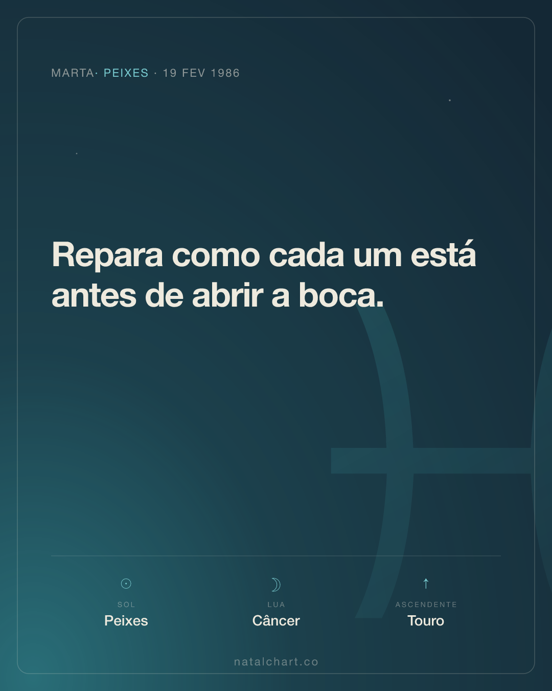 Marta — Sol em Peixes · Lua em Câncer